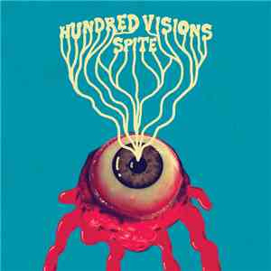 Hundred Visions - Spite download flac