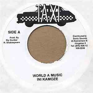 Ini Kamoze - World A Music / Call A Taxi download flac