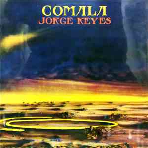 Jorge Reyes - Comala download flac