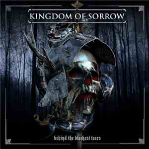 Kingdom Of Sorrow - Behind The Blackest Tears download flac
