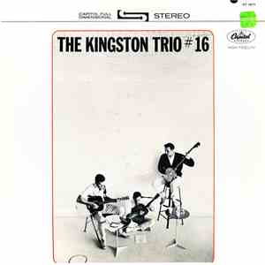 Kingston Trio - The Kingston Trio No. 16 download flac