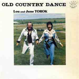 Lou And June Torok - Old Country Dance download flac