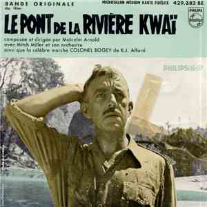 Malcolm Arnold - Bande Originale Du Film Le Pont De La Rivière Kwaï download flac