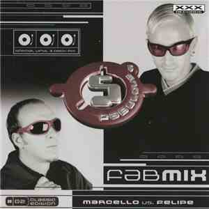 Marcello vs. Felipe - Fab Mix 02 download flac