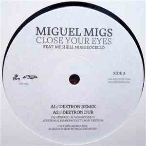 Miguel Migs feat. Meshell Ndegeocello - Close Your Eyes download flac