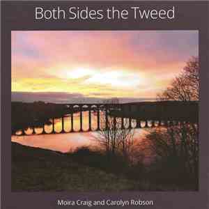 Moira Craig and Carolyn Robson - Both Sides The Tweed download flac