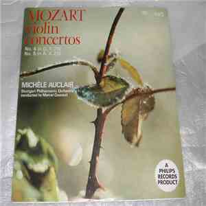 Mozart, Marcel Couraud Conducting The Stuttgart Philharmonic Orchestra, Michèle Auclair - Violin Concerto No. 4, K.218, Violin Concerto No. 5, K.219 download flac