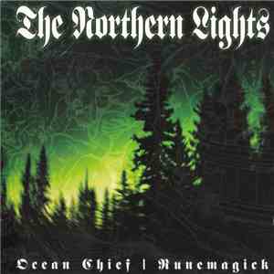 Ocean Chief / Runemagick - The Northern Lights download flac