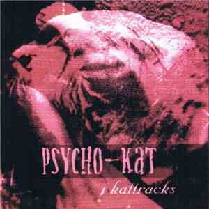 Psycho-Kat - Kattracks download flac