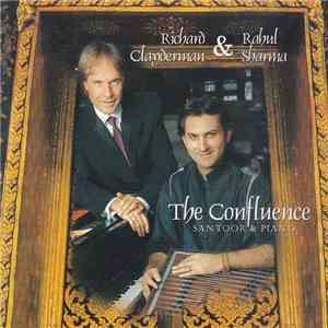 Richard Clayderman, Rahul Sharma - The Confluence download flac