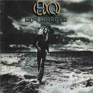 Roy Harper - HQ download flac