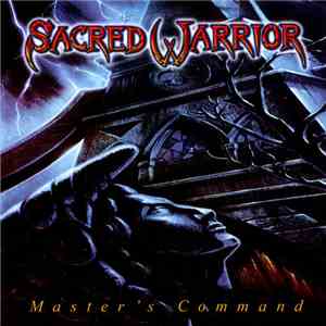 Sacred Warrior - Master’s Command download flac