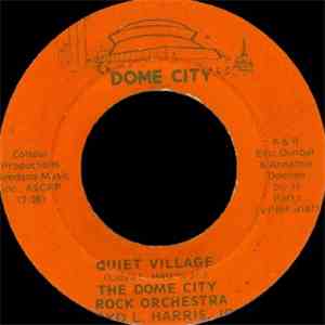 The Dome City Rock Orchestra - Quiet Village download flac
