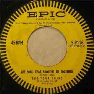 The Four Coins - The Song That Brought Us Together / Need You download flac