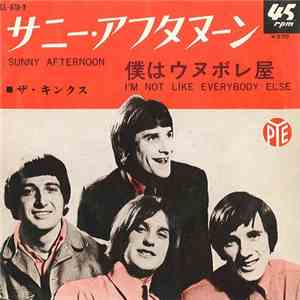 The Kinks - Sunny Afternoon / I'm Not Like Everybody Else download flac