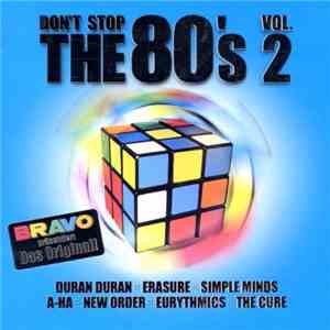 Various - Don't Stop The 80's Vol. 2 download flac