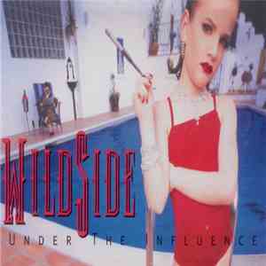 Wildside  - Under The Influence download flac