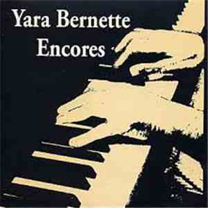 Yara Bernette - Encores download flac