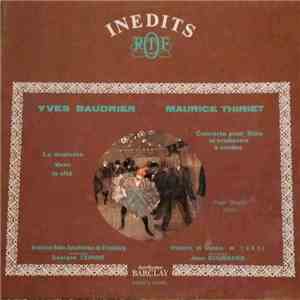 Yves Baudrier / Maurice Thiriet - Le Musicien Dans La Cité / Concerto Pour Flûte Et Orchestre À Cordes download flac