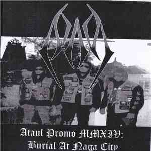 Ataul - Ataul Promo MMXIV: Burial At Naga City download flac