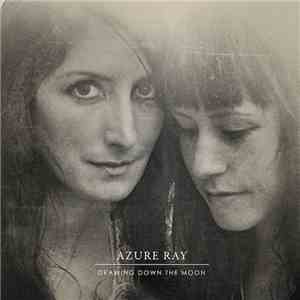 Azure Ray - Drawing Down The Moon download flac