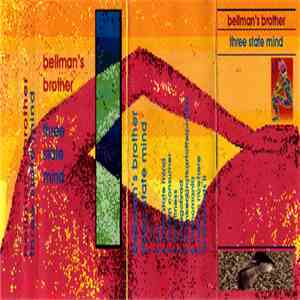 Bellman's Brother - Three State Mind download flac