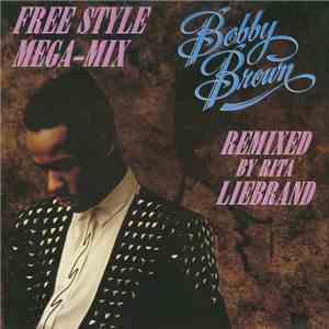 Bobby Brown - The Free Style Mega-Mix download flac