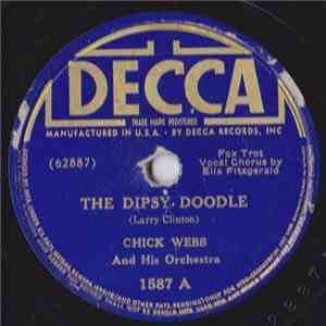 Chick Webb And His Orchestra - The Dipsy Doodle / Midnite In A Madhouse download flac