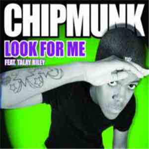 Chipmunk - Look For Me download flac