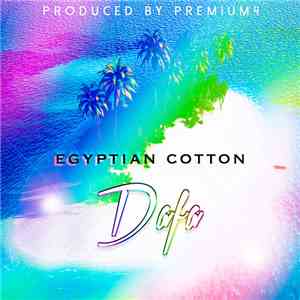 Dafa  - Egyptian Cotton download flac