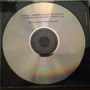 Day Without Dawn - Understanding Consequences download flac