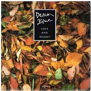 Deacon Blue - Love And Regret FLAC album