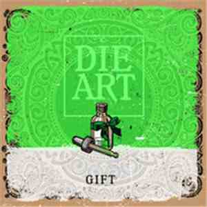 Die Art - Gift (Re - Issue) download flac