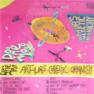 Doo The Moog - Arthur's Collectic Organichy download flac