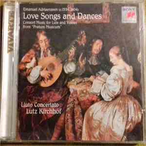 Emanuel Adriaenssen, Marie-Claude Vallin, Claudio Cavina, Max van Egmond, Lutz Kirchhof, Sabine Dreier - Adriaenssen: Love Songs And Dances From "Pratum Musicum" - Liuto Concertato download flac
