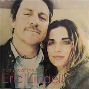 Eric Lindell - Matters Of The Heart download flac