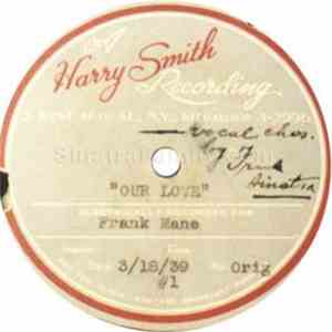 Frank Sinatra With The Frank Mane Orchestra - Our Love download flac