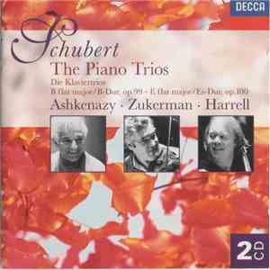 Franz Schubert, Vladimir Ashkenazy, Pinchas Zukerman, Lynn Harrell - The Piano Trios download flac