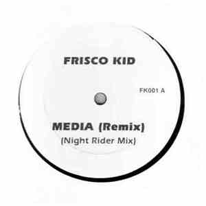 Frisco Kid - Media (Remix) download flac