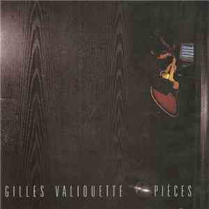 Gilles Valiquette - Pièces download flac