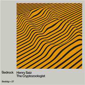Henry Saiz - The Cryptozoologist download flac