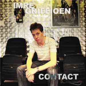 Imre Griffioen - Contact download flac