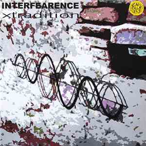 Interfearence - Xtradition download flac