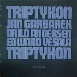 Jan Garbarek / Arild Andersen / Edward Vesala - Triptykon FLAC album