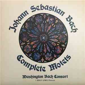 Johann Sebastian Bach, Washington Bach Consort, J. Reilly Lewis - Johann Sebastian Bach - Complete Motets download flac