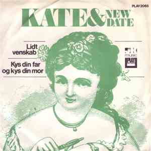 Kate & New Date - Lidt Venskab download flac