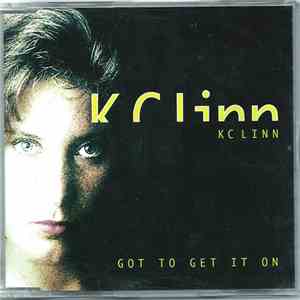 KC Linn - Got To Get It On FLAC album