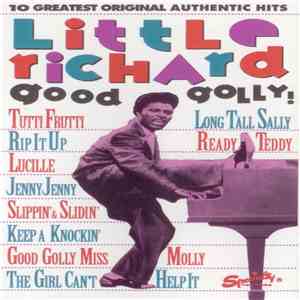 Little Richard - Good Golly! Ten Greatest Original Authentic Hits download flac