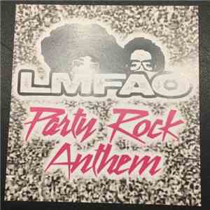 LMFAO Featuring Lauren Bennett And GoonRock - Party Rock Anthem download flac