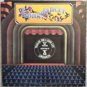 Longdancer - Trailer For A Good Life download flac